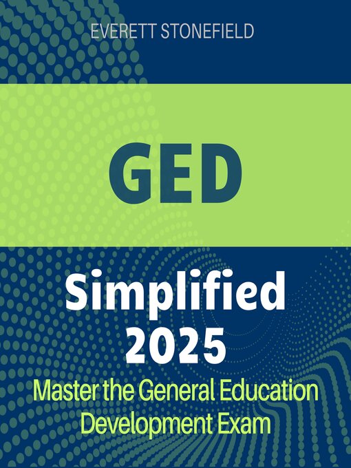 Title details for GED Simplified by Everett Stonefield - Wait list